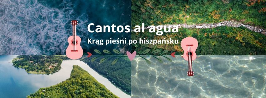 Cantos al agua - kr\u0105g pie\u015bni po hiszpa\u0144sku z kakao