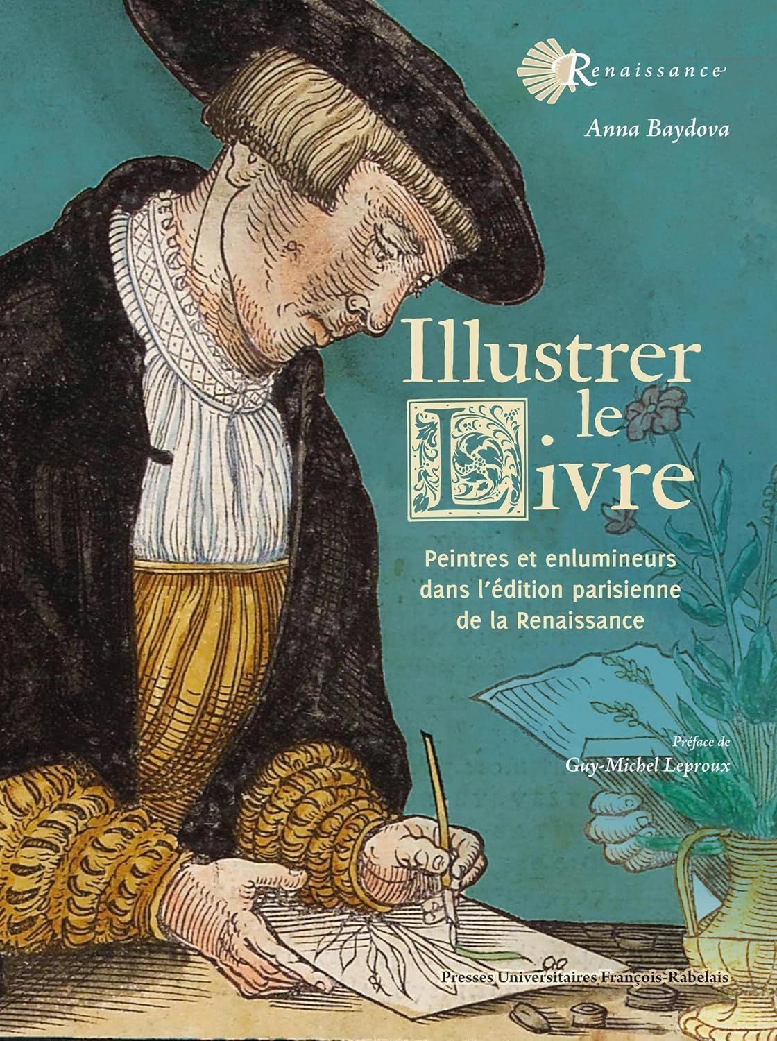 Illustrer le livre \u00e0 la Renaissance : qui, pourquoi, comment?