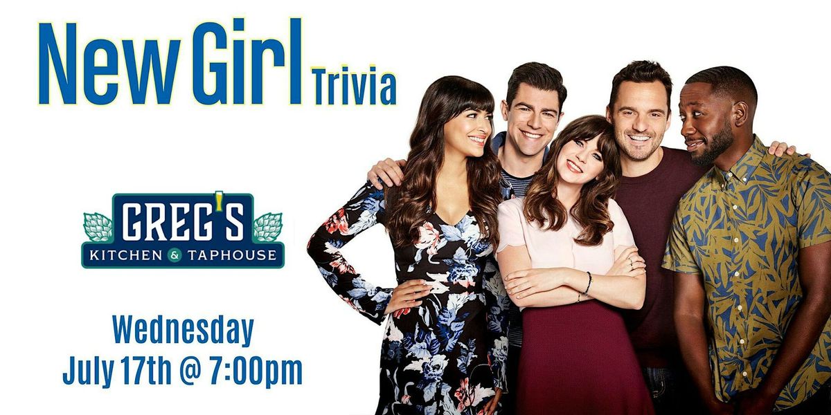 New Girl Trivia at Greg\u2019s Kitchen and Taphouse