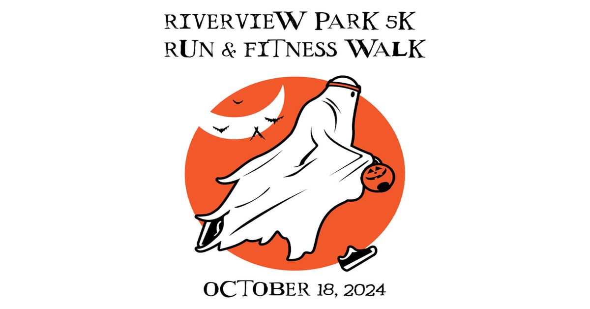 Riverview Park 5K Run & Fitness Walk