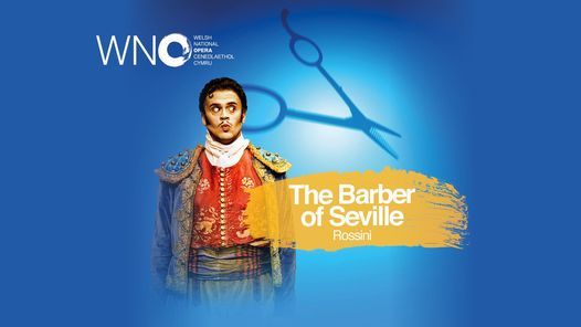 Welsh National Opera - The Barber of Seville