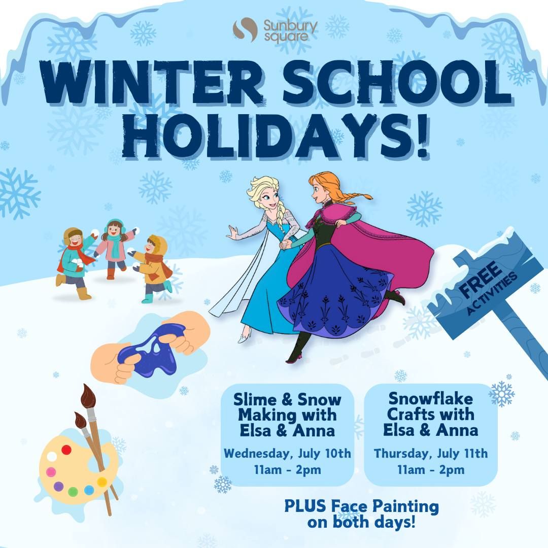 FREE Winter School Holiday Activities at Sunbury Square