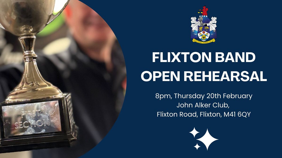 Flixton Band - Open Rehearsal - 2025 North West Area Contest