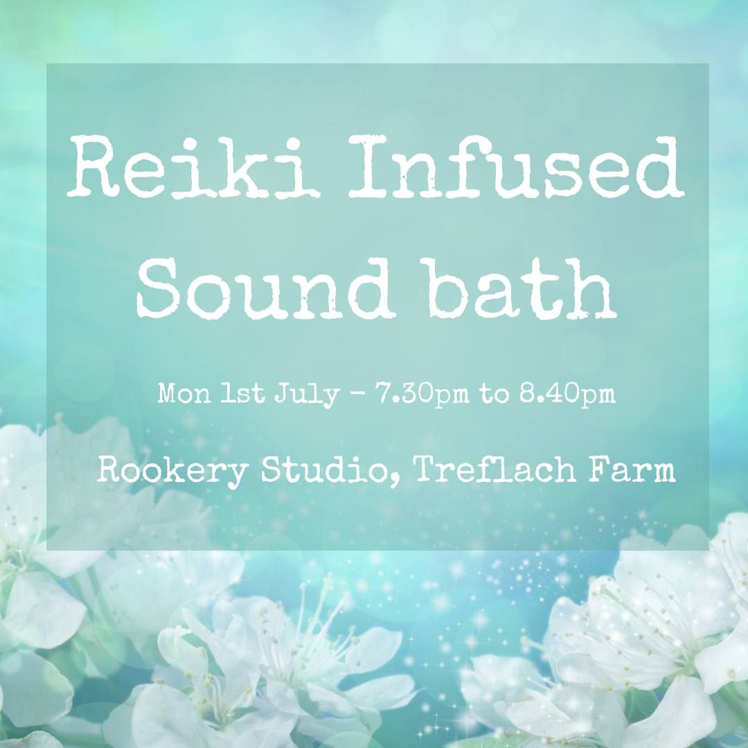 Reiki Infused Sound bath 