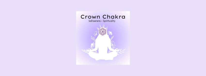 Understanding Your Crown Chakra