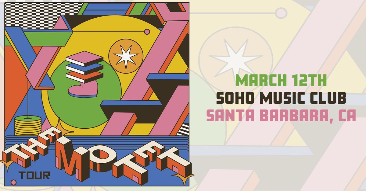 The Motet - Santa Barbara, CA