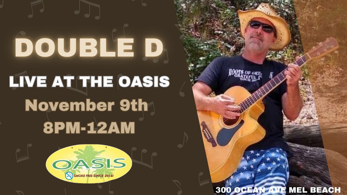 Double D LIVE at the Oasis