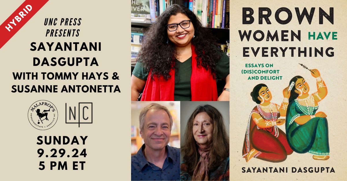 Hybrid | Brown Women Have Everything: Sayantani Dasgupta with Tommy Hays & Susanne Antonetta