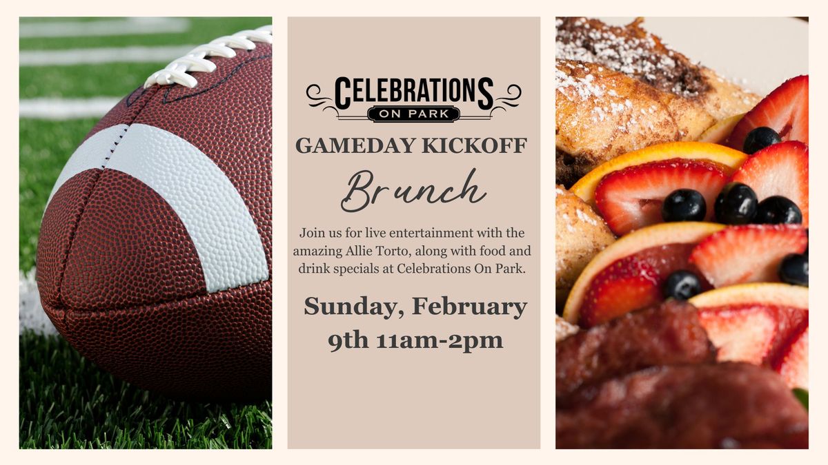 Gameday Kickoff Brunch 