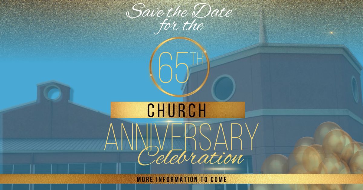 Antioch Baptist Church 65th Church Anniversary Celebration