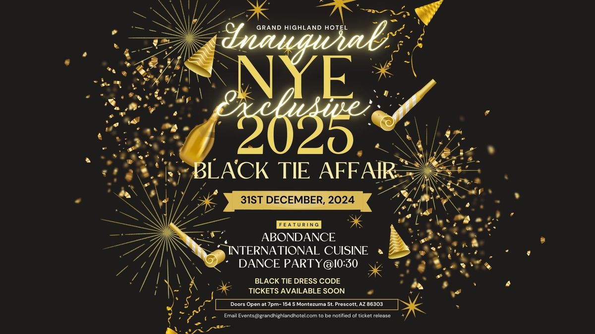 Inaugural Exclusive New Year\u2019s Eve Black Tie Affair