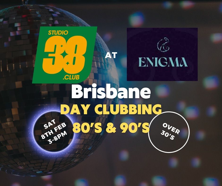 Studio38 Presents Daytime clubbing for over 30s.  80s and 90s club classics