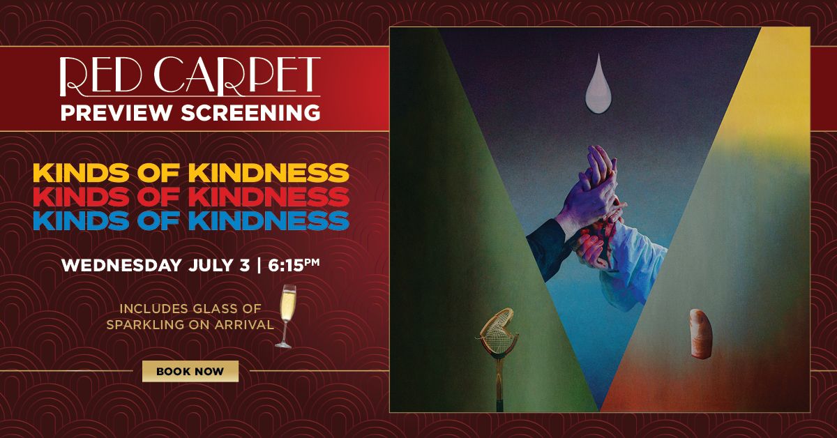 Kinds Of Kindness - Red Carpet Preview 