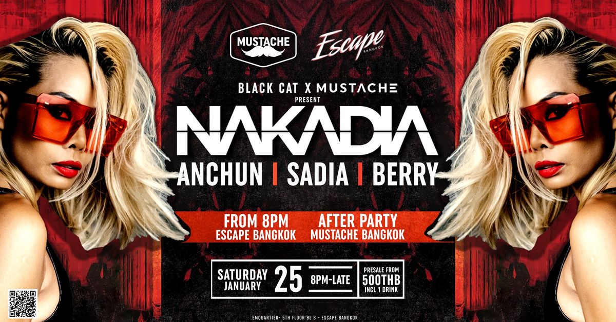 Mustache and Black Cat present NAKADIA at Escape Rooftop