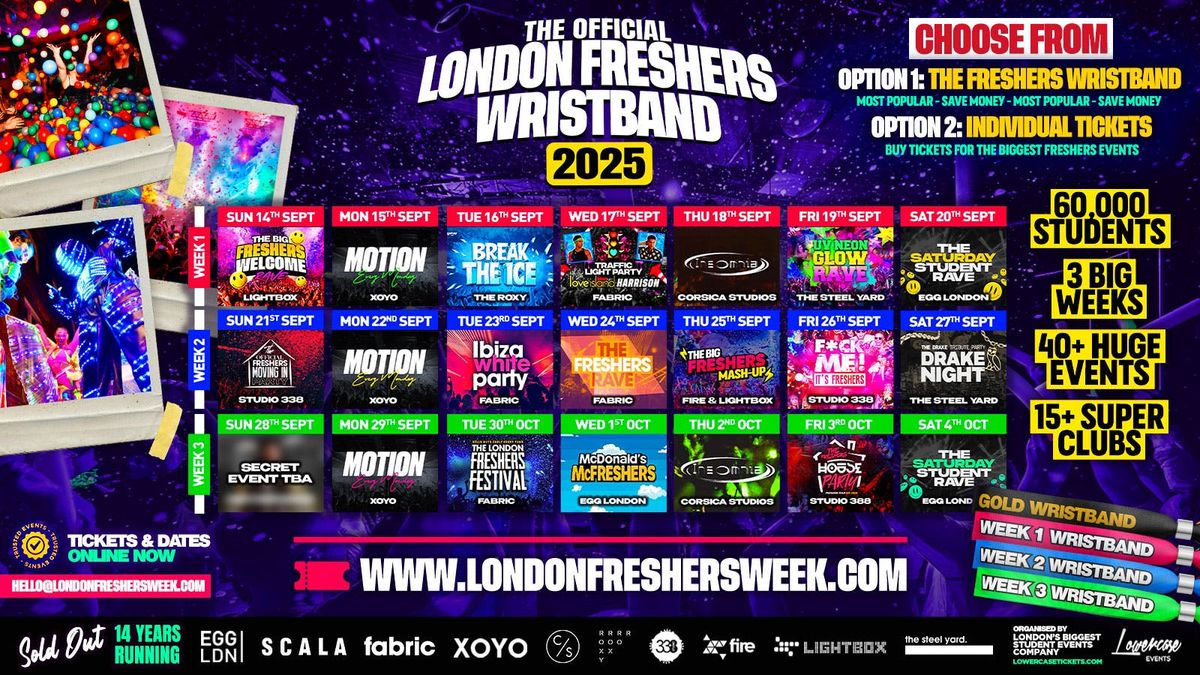 THE OFFICIAL LONDON FRESHERS WRISTBAND 2025 \ud83d\udd25 SOLD OUT THE LAST 14 YEARS \u26a0\ufe0f ON SALE NOW \u26a0\ufe0f