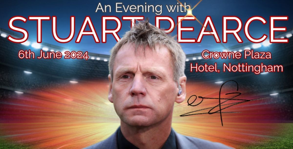 An evening with Stuart Pearce - Nottingham