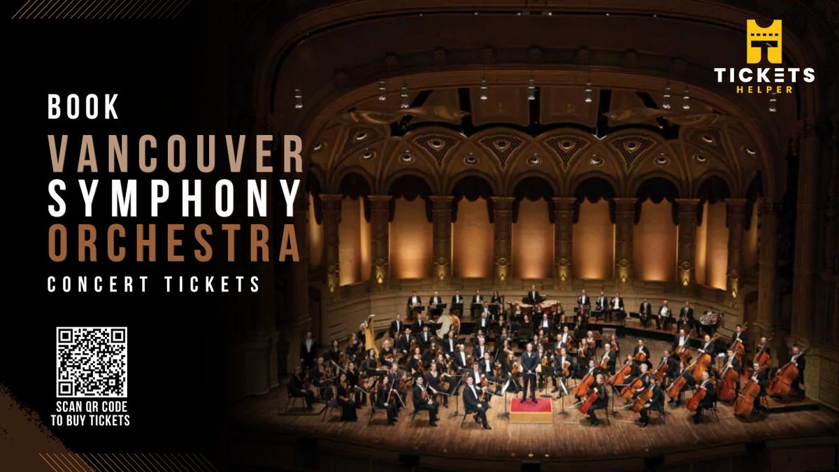 Vancouver Symphony Orchestra: Otto Tausk - Mozart & Chang