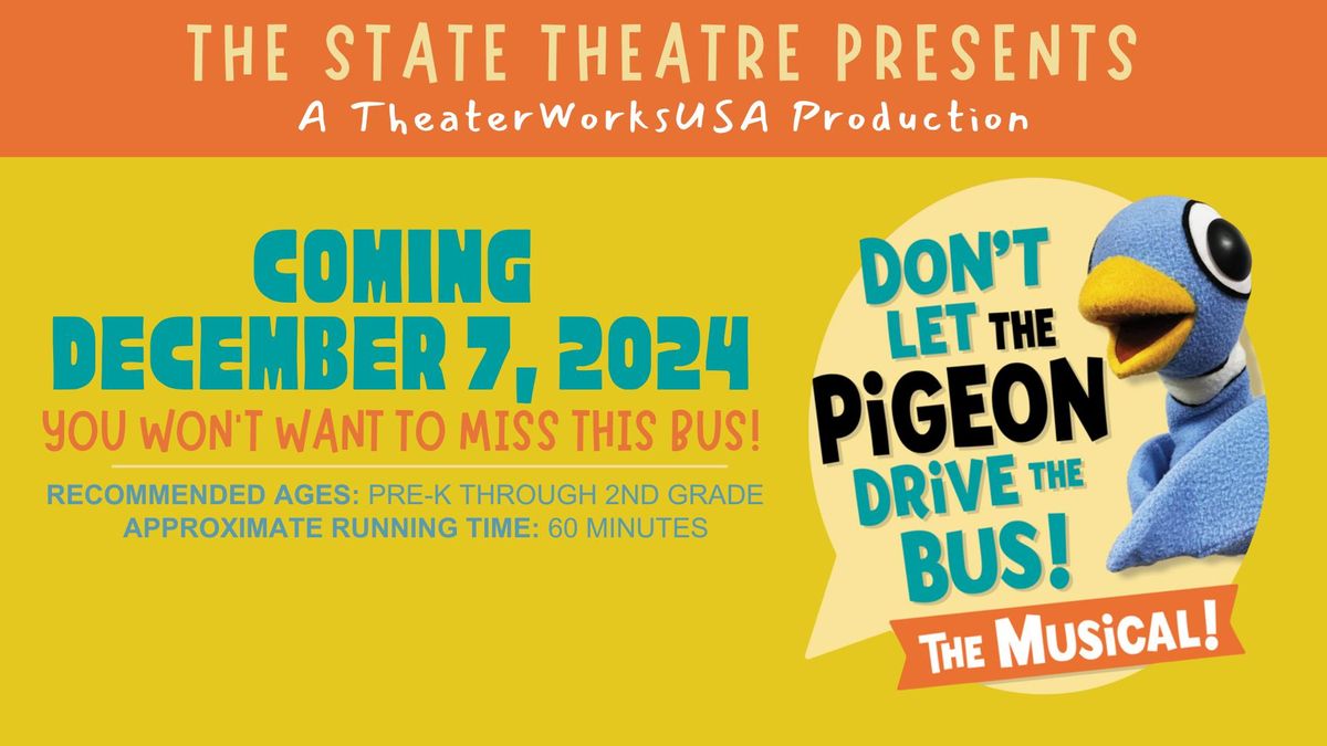 Don't Let The Pigeon Drive The Bus! The Musical!