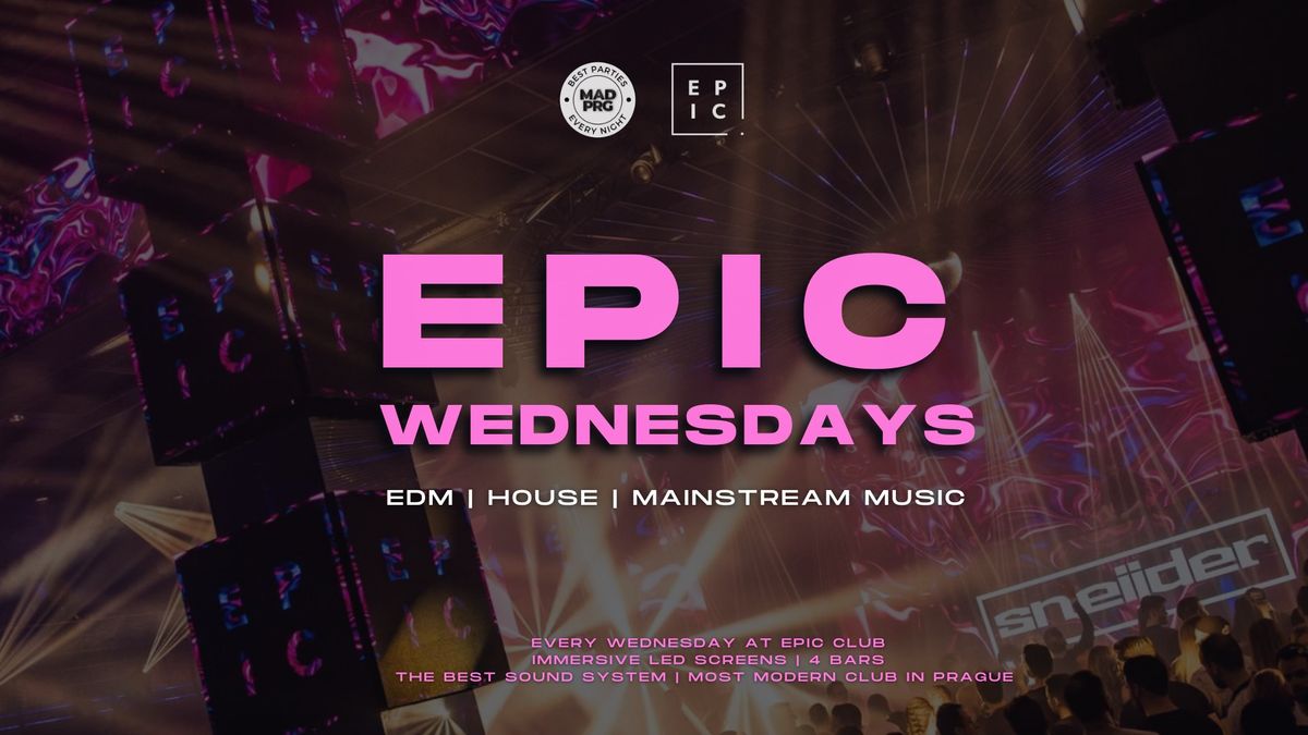 EPIC WEDNESDAYS 