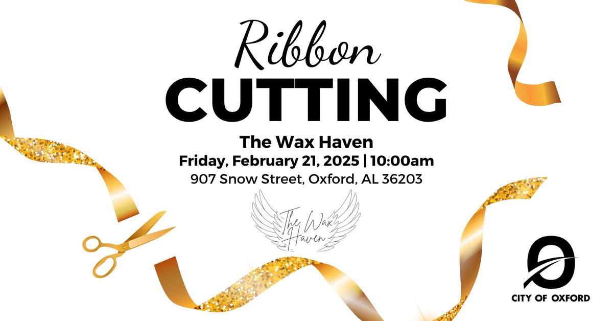 Ribbon Cutting: The Wax Haven