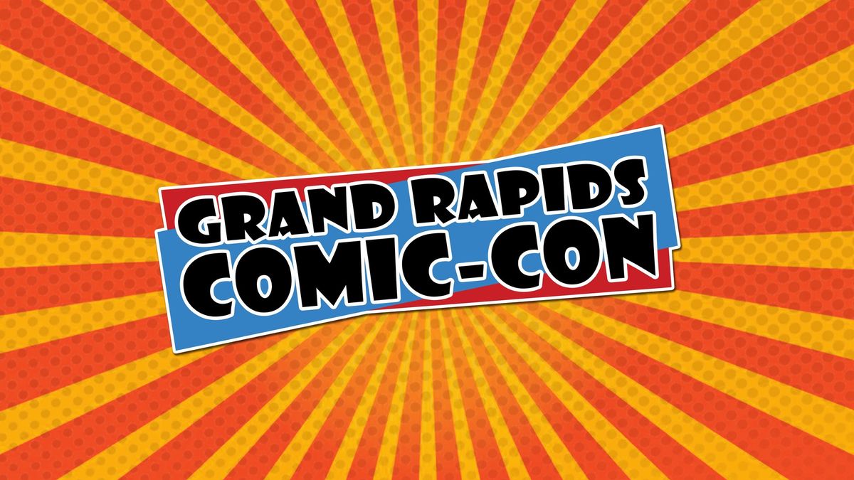 Grand Rapids Comic-Con (3 Day Pass)