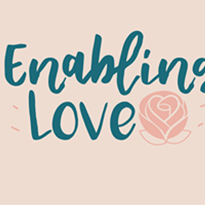 Enabling Love