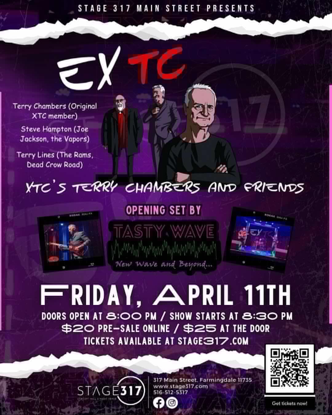 APRIL 11TH! - EXTC & TASTY WAVE @ STAGE 317 Feat. Terry Chambers\/XTC & Steve Hampton\/Joe Jackson! 