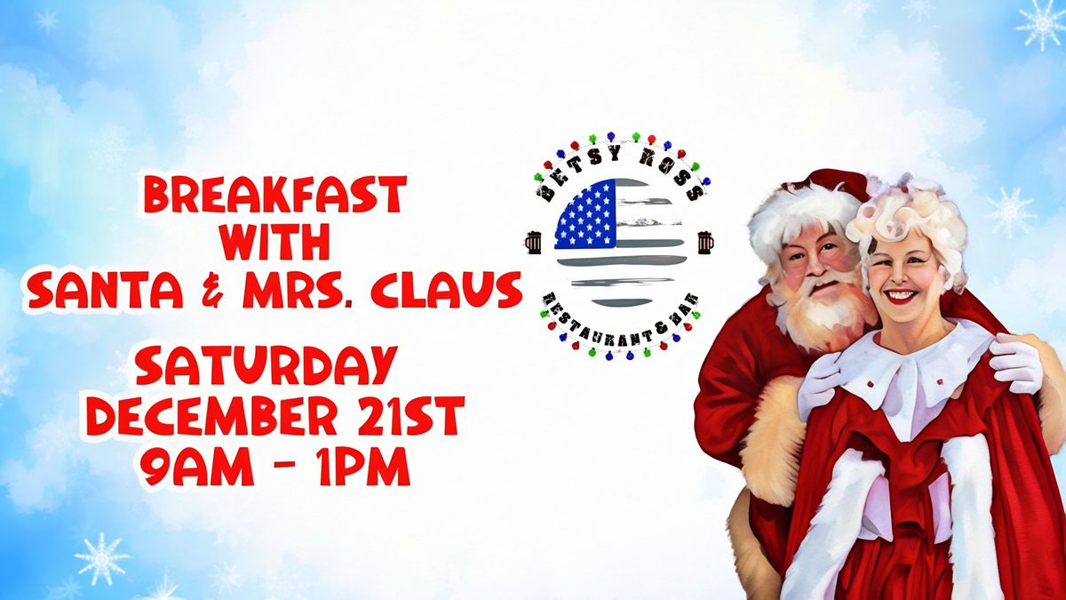 \ud83c\udf85 Breakfast with Santa & Mrs. Claus \ud83c\udf85