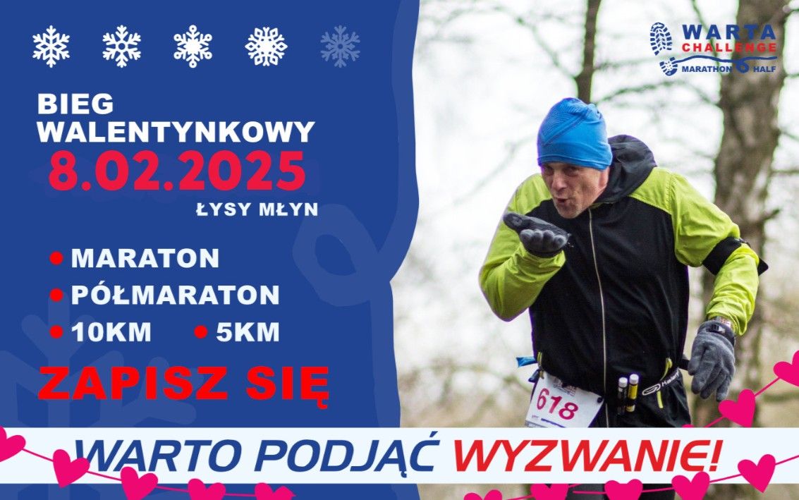 WARTA CHALLENGE Marathon&Half Bieg #4 Bieg Walentynkowy