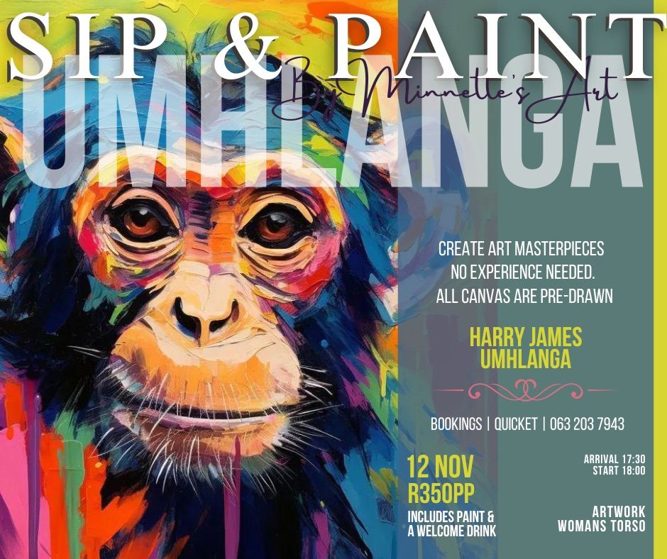 Sip & Paint - HARRY JAMES - Umhlanga