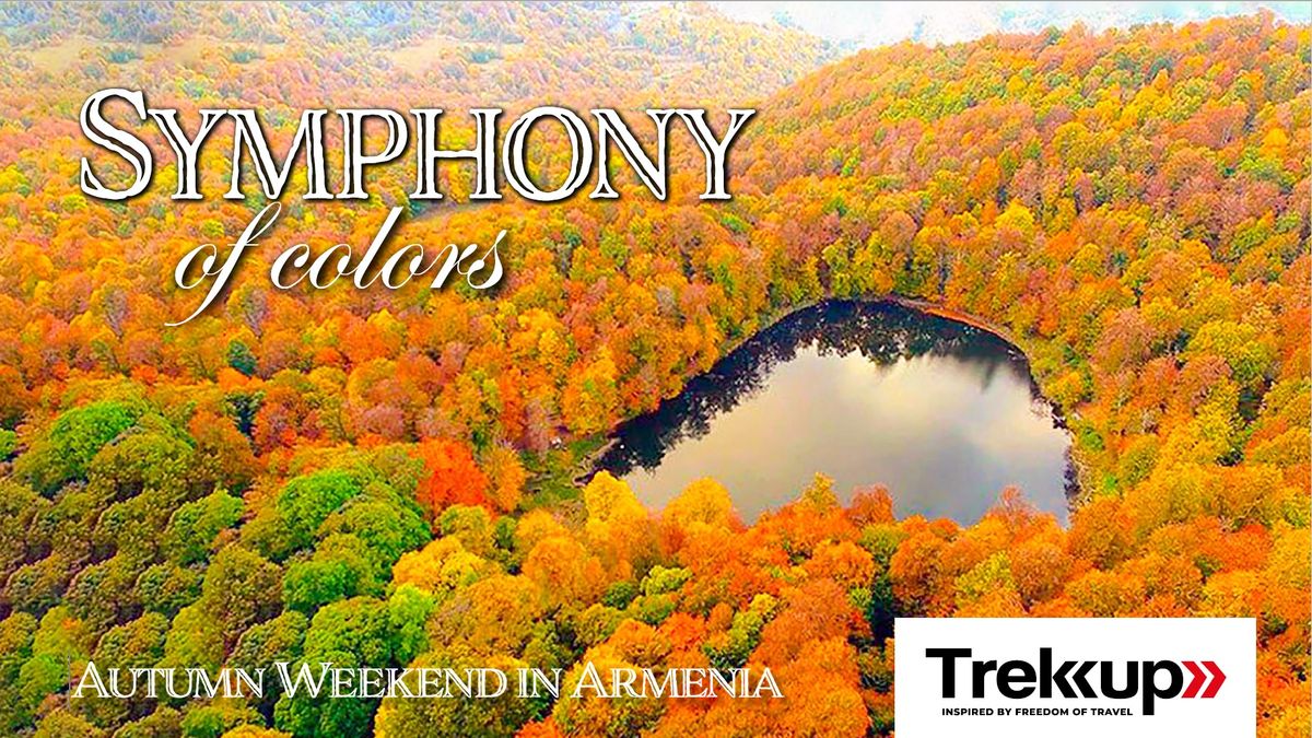 Symphony of Colors feat. Areni Wine Festival | Weekend in Autumn Armenia