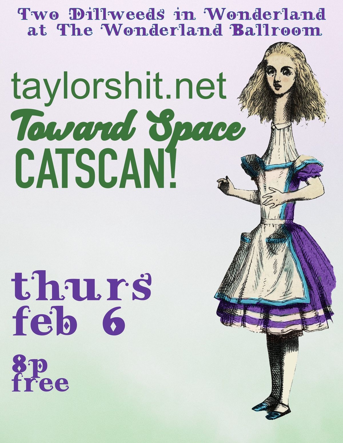 TDIW Presents: taylorshit dot net \/\/ Toward Space \/\/ Catscan!