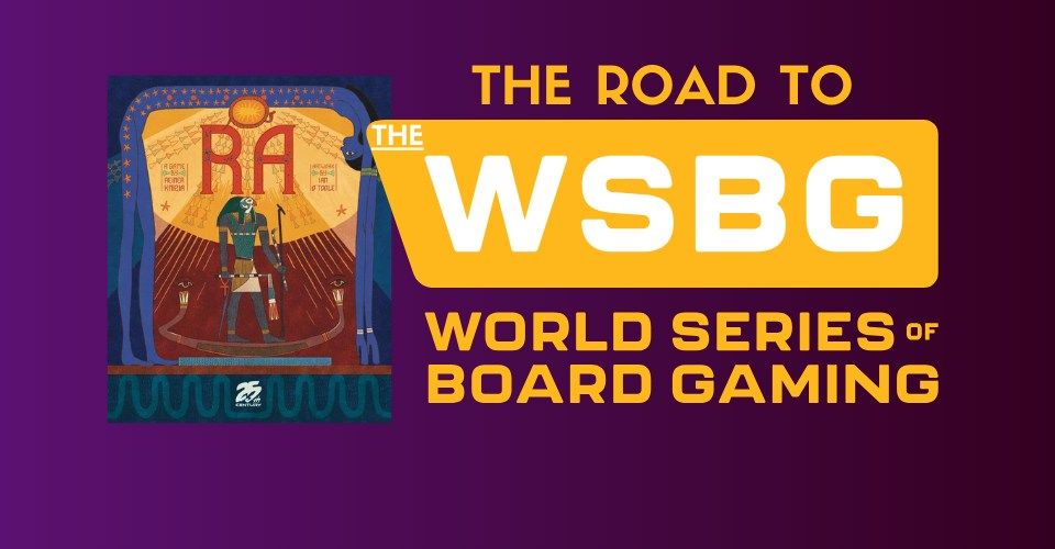 Road To The World Series of Board Gaming - RA