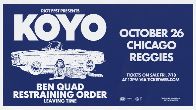 Riot Fest Presents: Koyo in Chicago