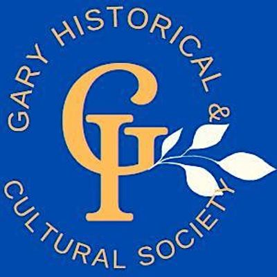 Gary Historical and Cultural Society, Inc.