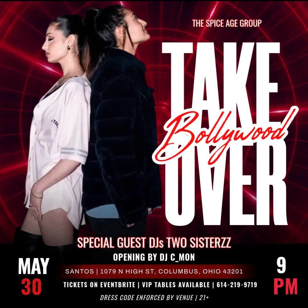 Bollywood & Two Sisterzz