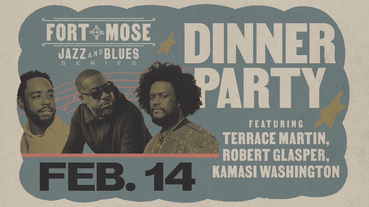 Dinner Party featuring Terrace Martin, Robert Glasper, and Kamasi Washington