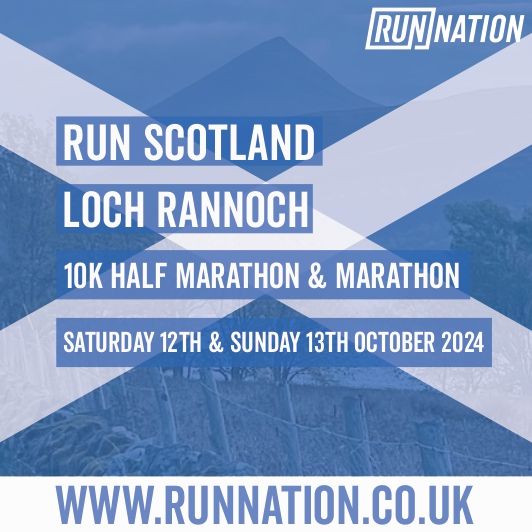 Run Scotland Loch Rannoch 10k, Half Marathon and Marathon