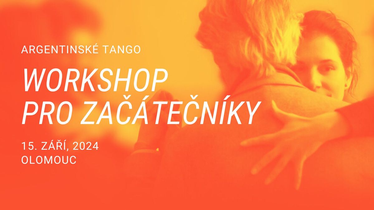 Workshop argentinsk\u00e9ho tanga pro za\u010d\u00e1te\u010dn\u00edky v Olomouci