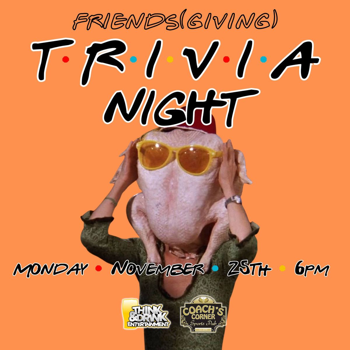 Friends(giving) Trivia Night @ Coach's Corner (Iowa City, IA) \/ Monday, November 25th @ 6pm