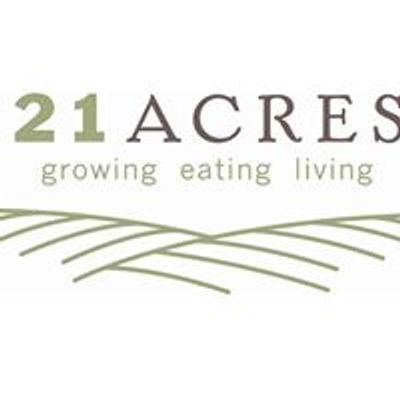 21 Acres