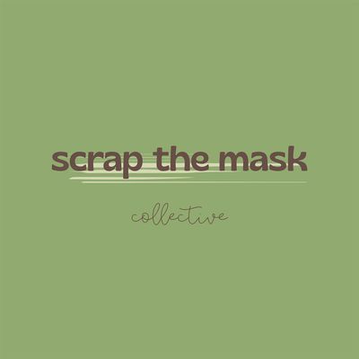 scrap the mask collective