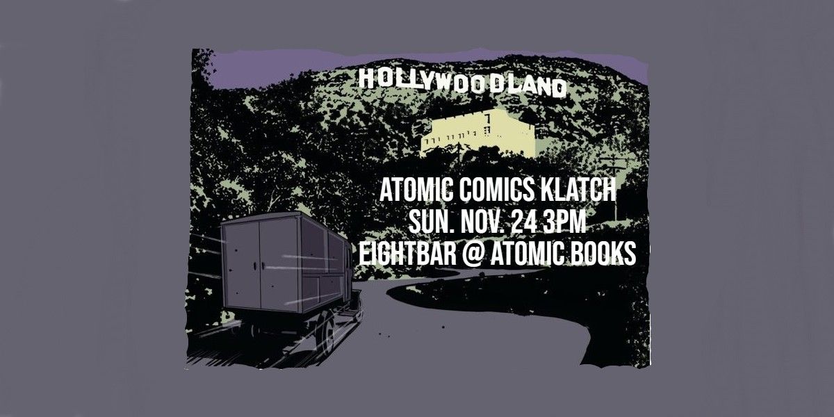 Atomic Comics Klatch  November 2024