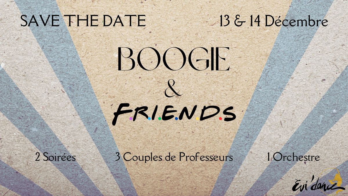 Boogie & Friends - 13 & 14 D\u00e9cembre 2024