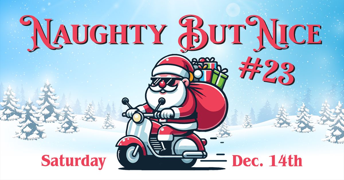 Naughty But Nice #23 Holiday Lights Scooter Ride