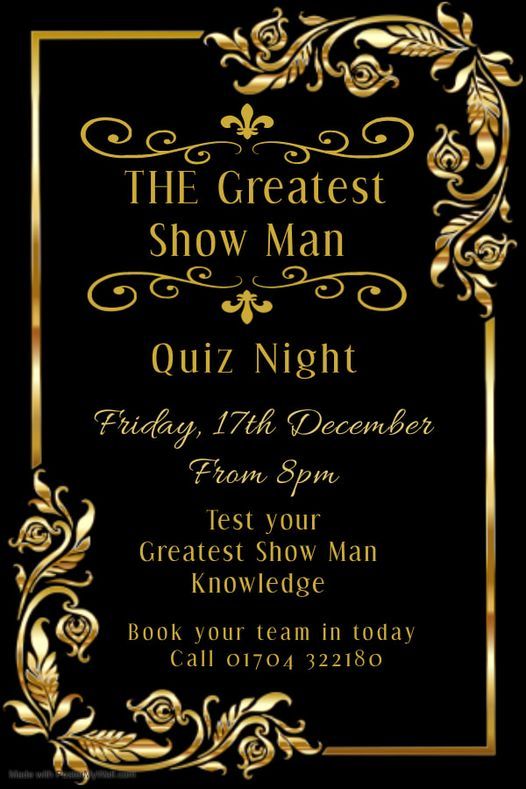 Greatest Showman Quiz Night