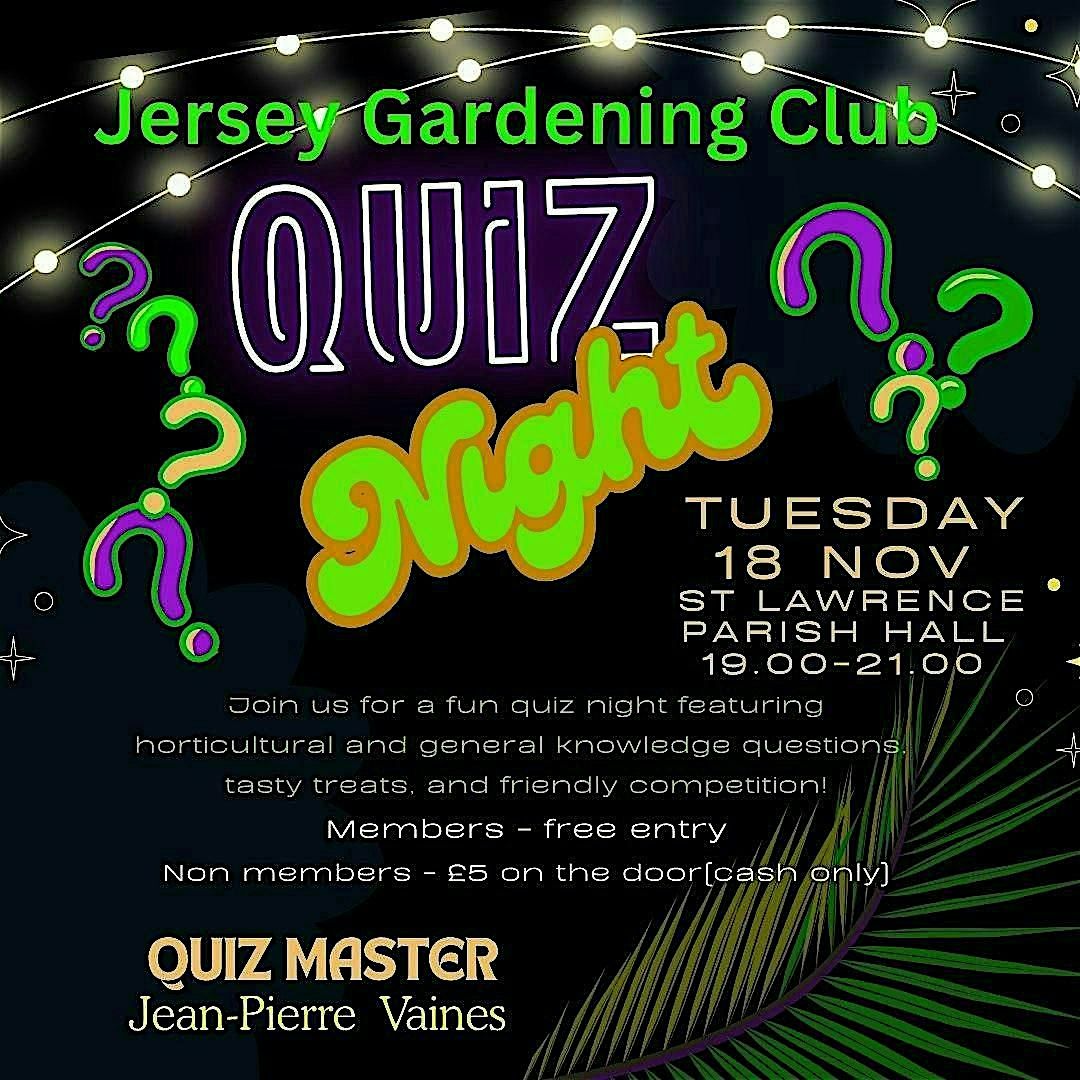 Jersey Gardening Club - Annual Quiz Night