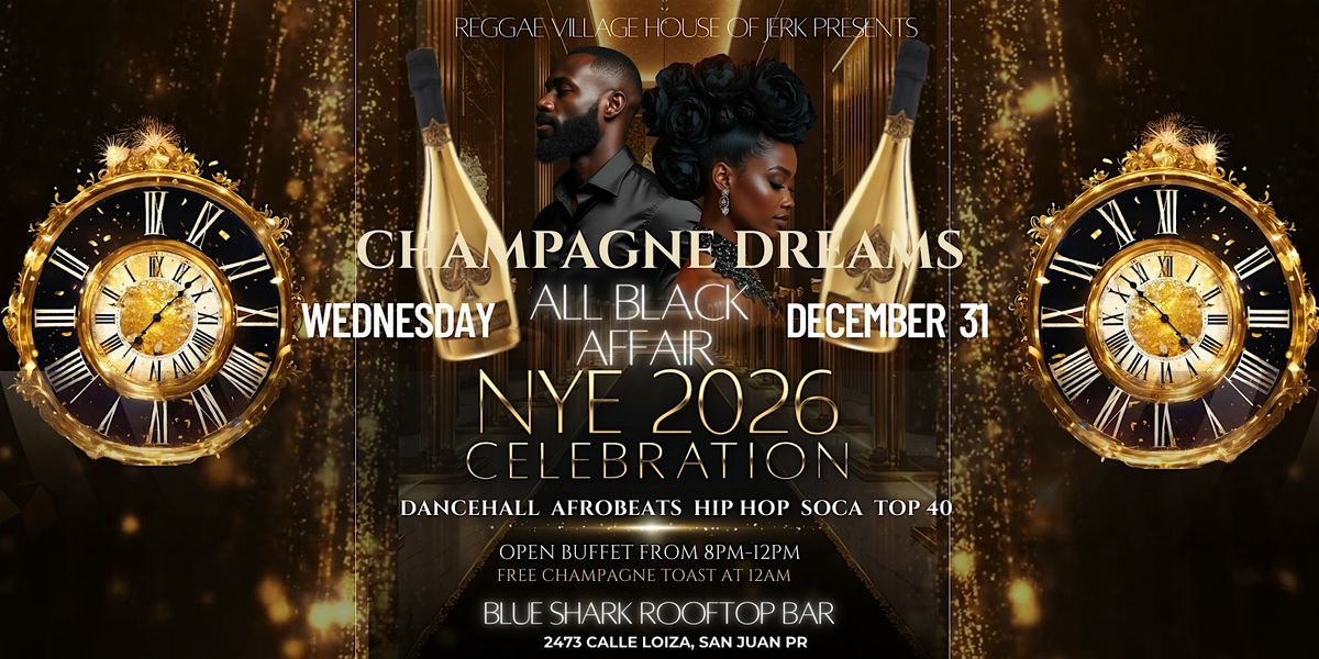 CHAMPAGNE DREAMS ALL BLACK AFFAIR