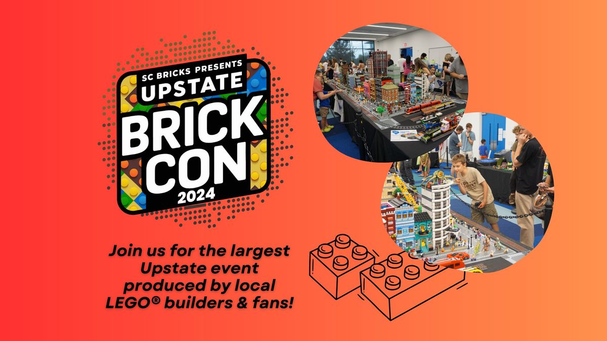 Upstate Brick Con 2024 - A LEGO\u00ae Fan Event