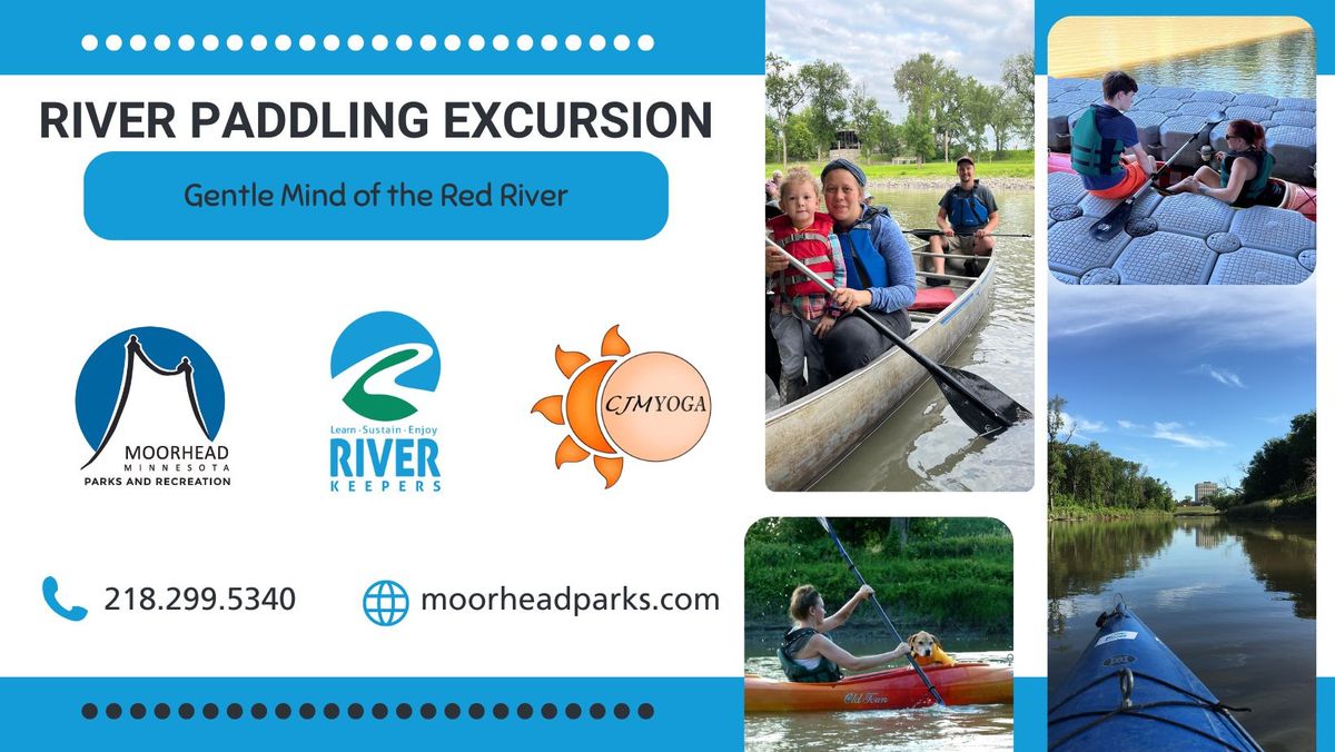River Paddling Excursion: Gentle Mind of the Red River